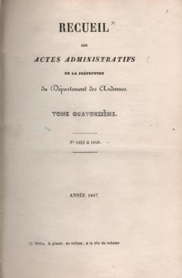 Recueil des actes administratifs de la préfecture des Ardennes 1847