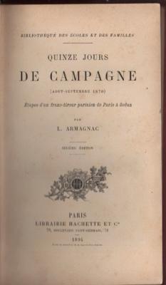 Quinze jours de campagne (Aout septembre 1870), L. Armagnac