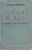 Lumire bleue, Charles Braibant