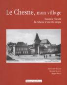 Le Chesne, mon village, Jean Louis Deglaire