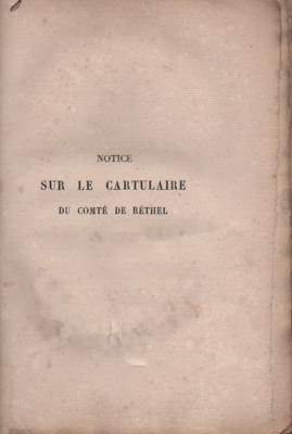 Notice sur le cartulaire du comté de Rethel, Léopold Delisle