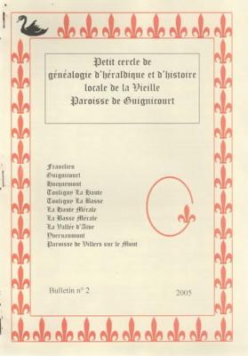 Petit cercle de généalogie d'héraldique et d'histoire locale de la vieille paroisse de Guignicourt N° 2