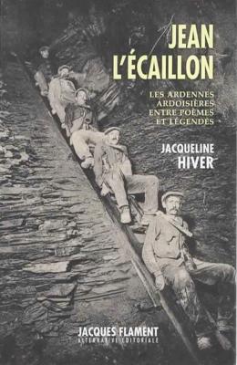 Jean L'Ecaillon, Jacqueline Hiver