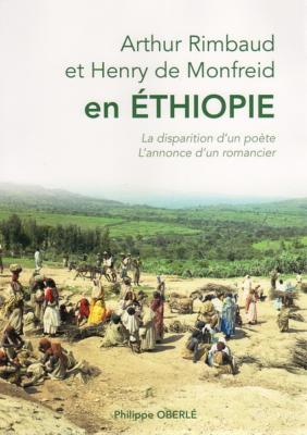 Arthur Rimbaud et Henry de Monfreid en Ethiopie