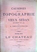 Causeries sur la topographie du Vieux Sedan: le chteau