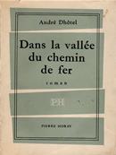 Dans la valle du chemin de fer,Andr Dhtel