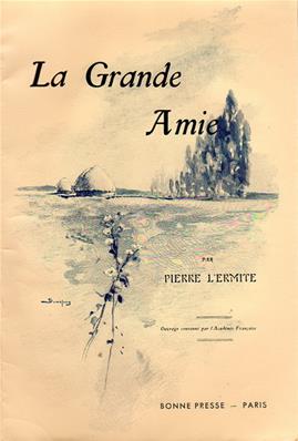 La Grande Amie, Pierre L'Ermite