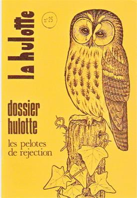 La Hulotte N° 25 Les pelotes de rejection