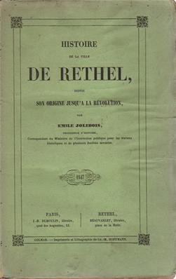 Histoire de la ville de Rethel, Emile Jolibois 