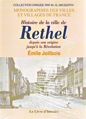 Histoire de la ville de Rethel, Emile Jolibois