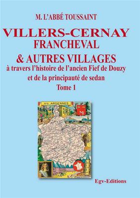 Villers-Cernay, Francheval et autres villages, Abbé Toussaint