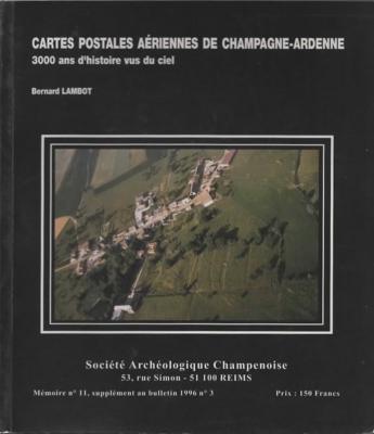 Cartes postales aériennes de Champagne Ardenne, Bernard Lambot