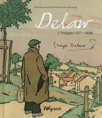 Delaw, l'ymagier (1871-1938)
