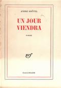 Un jour viendra, Andr Dhtel