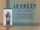 Levrezy, son plerinage de Notre Dame de Recouvrance