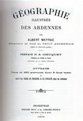 Géographie illustrée des Ardennes, Albert Meyrac
