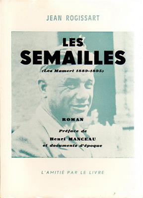 Les semailles, Jean Rogissart