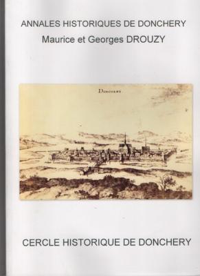 Annales Historiques de Donchery, Maurice et Georges Drouzy