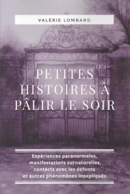 Petites histoires à pâlir le soir, Valérie Lombard