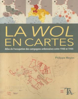 La WOL en cartes , Philippe Moyen