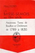 La Basse Semois au XIXe sicle,Albert Monin