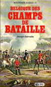 Belgique des champs de bataille , Joseph Delmelle