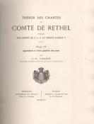 Trésor des chartes du Comté de Rethel , tome 4 , LH Labande