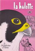 La Hulotte N° 45 : la malédiction d'Horus