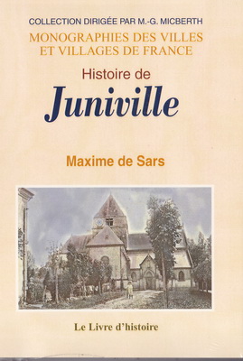 Histoire de Juniville, Maxime de Sars