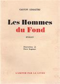 Les hommes du fond, Gaston Lemaitre