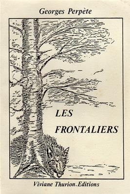 Les frontaliers, Georges Perpète