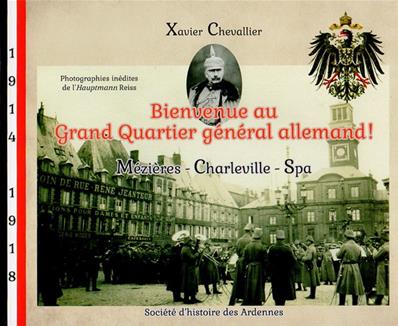 Bienvenue au Grand Quartier général allemand, Xavier Chevallier