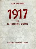 1917 ou la tragédie d'avril, Jean Ratinaud