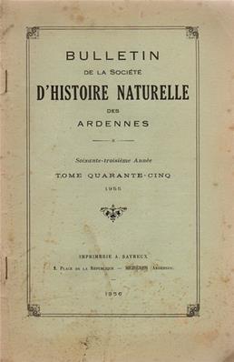 Bulletin de la Société d'Histoire Naturelle des Ardennes N° 45