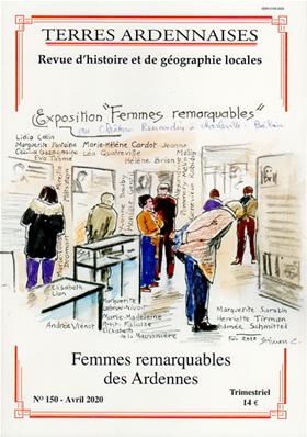 Terres Ardennaises N° 150, femmes remarquables des Ardennes