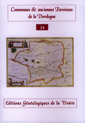 Communes et anciennes paroisses de la Dordogne