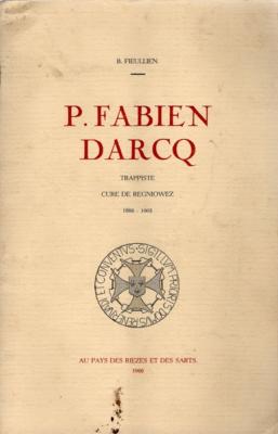 P. Fabien Darcq, B. Fieullien