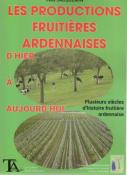 Les productions fruitières ardennaises d'hier à aujourd'hui, Yves Jacquemin