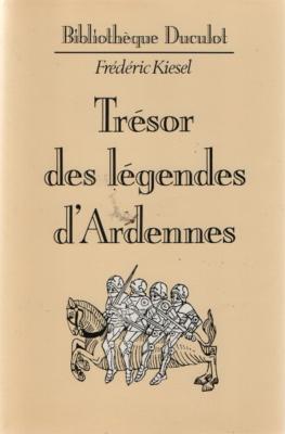 Trésor des légendes d'Ardennes, Frédéric Kiesel