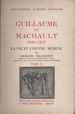 Guillaume de Machault , Armand Machabey