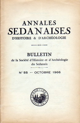 Annales Sedanaises N° 55 octobre 1966