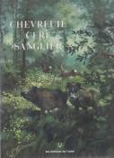 Chevreuil Cerf Sanglier, Dr Edouard Varin