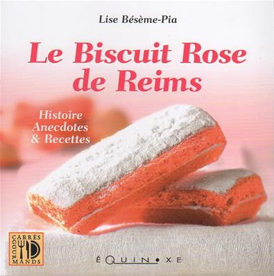 Le biscuit rose de Reims