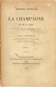 Histoire Gnrale de la Champagne et de la Brie, Maurice Poinsignon