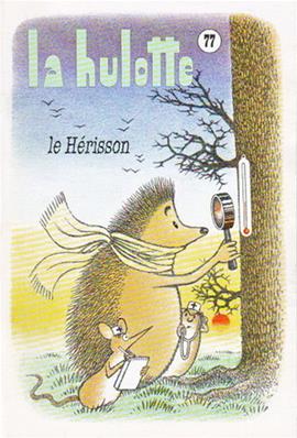 La Hulotte N° 77 : le hérisson