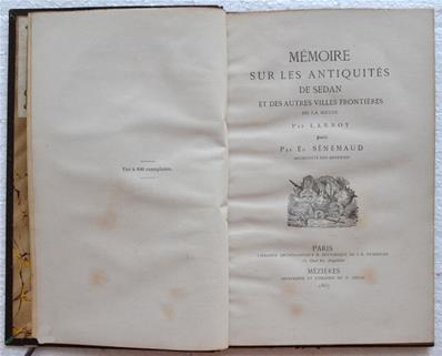 Mémoire sur les antiquités de Sedan et des autres villes frontières de la Meuse, Lannoy