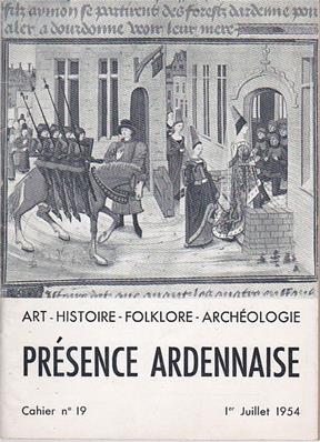 Présence Ardennaise N° 19 juillet 1954