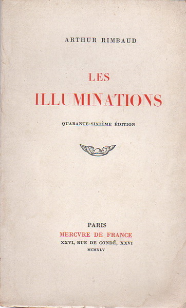 Les Illuminations, Arthur Rimbaud ,Mercure de France