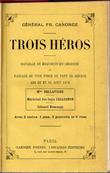 Trois Héros, Général Fr. Canonge