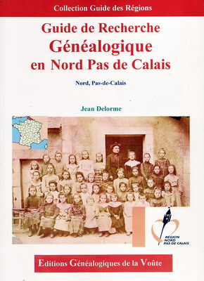 Guide de recherche généalogique en Nord Pas de Calais